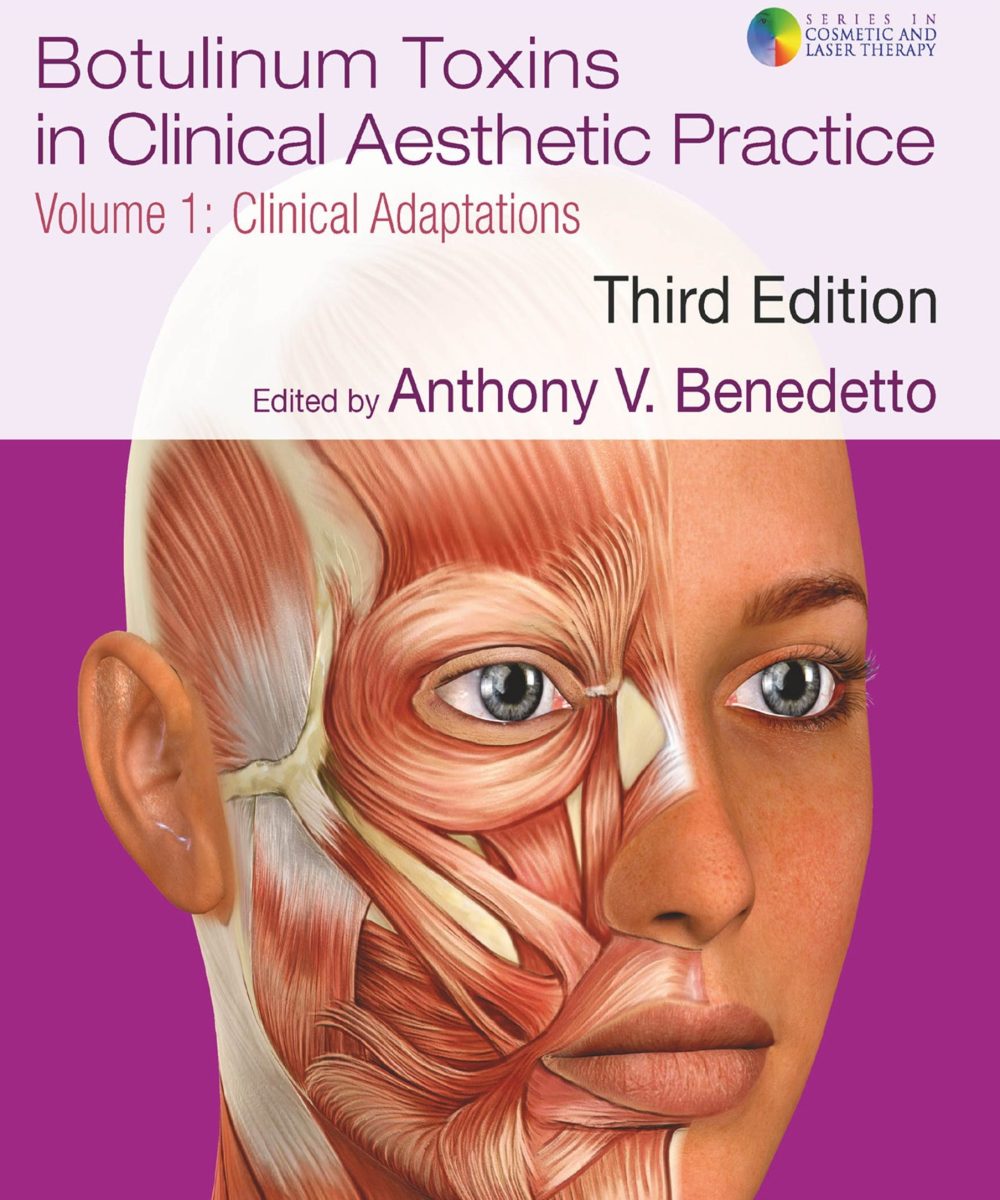 کتاب Botulinum Toxins in Clinical Aesthetic Practice  | توکسین بوتولینوم در کار های زیبایی شناسی بالینی